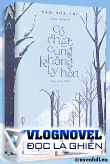 Có Chết Cũng Không Ly Hôn