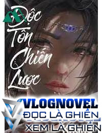 Độc Tôn Chiến Lược
