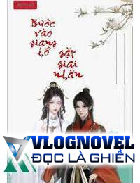 Bước Vào Giang Hồ Gặp Giai Nhân