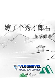 Gả Cho Cái Tú Tài Lang Quân