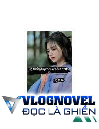 Hệ Thống Xuyên Qua Tiêu Trừ Oán Khí