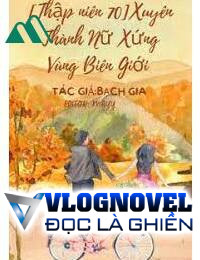 Thập Niên 70 Ở Niên Đại Văn Lựa Chọn Lười Nhác