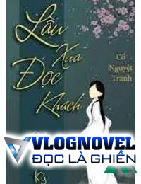 Lầu Xưa Độc Khách - Chờ Tri Kỷ