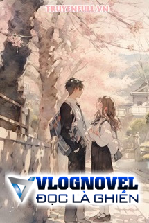 Trúc Mã Của Tôi "Nguy Hiểm" Vô Cùng